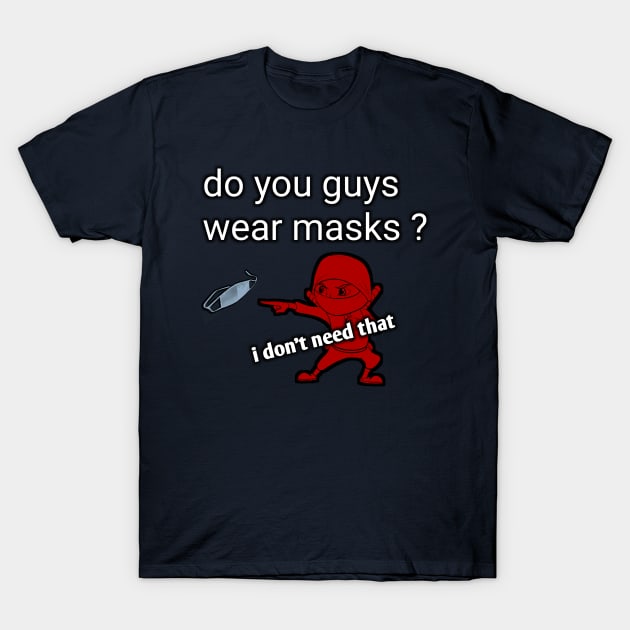 Masks T-Shirt by Sugest